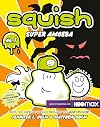Squish #1: Super Amoeba