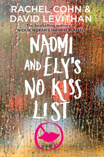 Naomi and Ely's No Kiss List book cover
