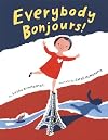 Everybody Bonjours!