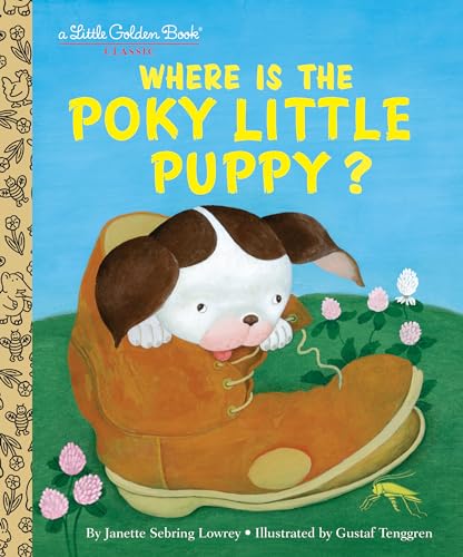 Where is the Poky Little Puppy? (By: Gustaf Tenggren,Janette Sebring Lowrey) cover