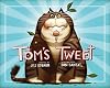 Tom's Tweet