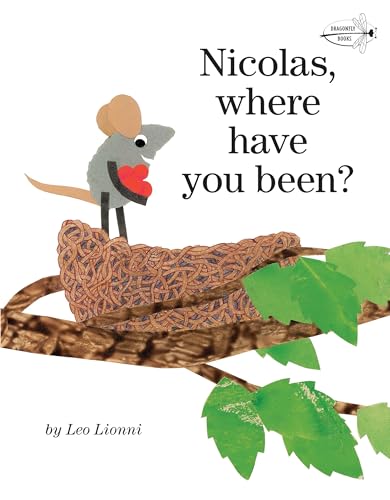 Nicolas, Where Have You Been? book cover