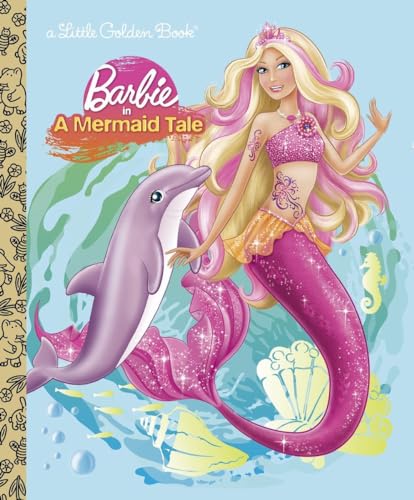 Barbie in a Mermaid Tale (By: Golden Books) cover