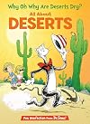 Why Oh Why Are Deserts Dry? All About Deserts (The Cat in the Hat's Learning Library)