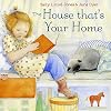 The House That's Your Home