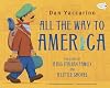 All the Way to America: The Story of a Big Italian Family and a Little Shovel