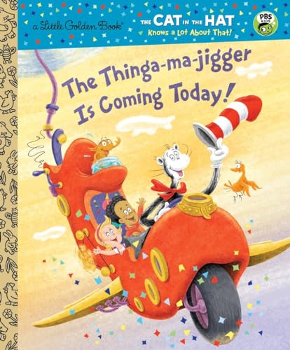 The Thinga-ma-jigger is Coming Today! book cover