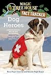 Dog Heroes: A Nonfiction Companion to Dogs in the Dead of Night