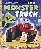 Im A Monster Truck Little Golden Book