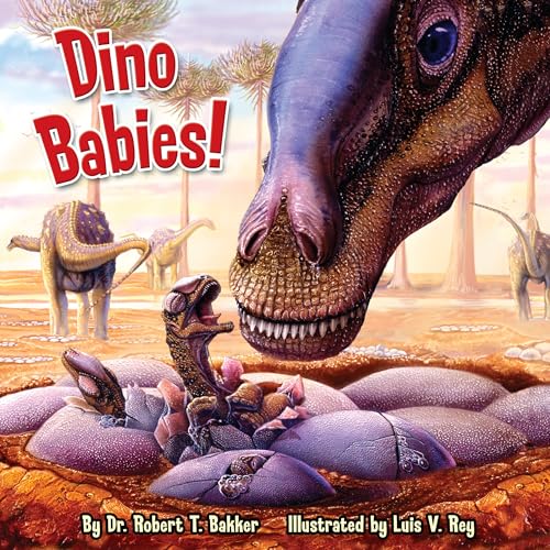 Dino Babies! (By: Robert T. Bakker) cover
