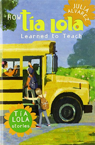 How Tia Lola Learned to Teach book cover