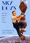 Sky Boys: How They Built the Empire State Building