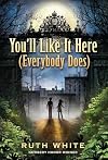 You'll Like It Here (Everybody Does)