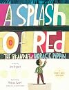 A Splash of Red: The Life and Art of Horace Pippin