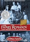 The Family Romanov: Murder, Rebellion, and the Fall of Imperial Russia