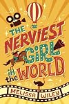 The Nerviest Girl in the World