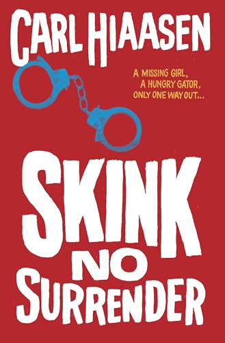 Skink--No Surrender book cover