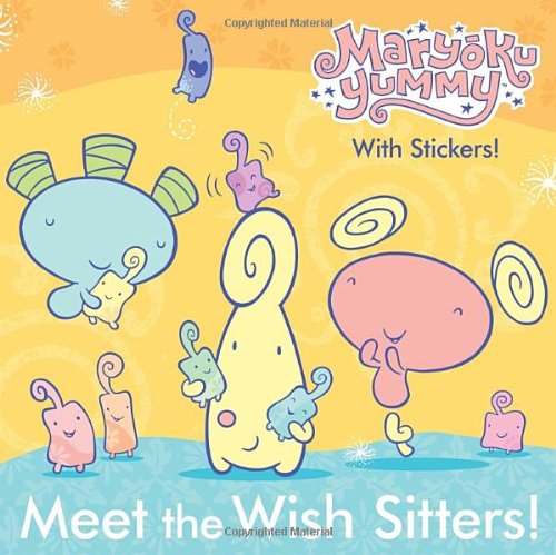 Meet the Wish Sitters! book cover