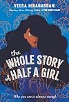 The Whole Story of Half a Girl