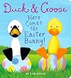 Duck & Goose: Here Comes the Easter Bunny!