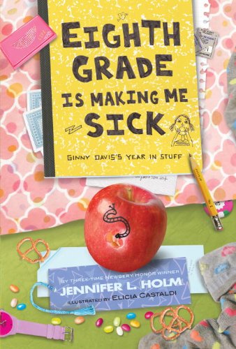 Eighth Grade Is Making Me Sick book cover