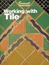 Working with Tile [1995 Edition]