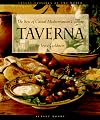 Taverna: The Best of Casual Mediterranean Cooking