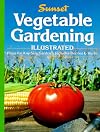 Vegetable Gardening Illustrated [3rd Edition, 1986]