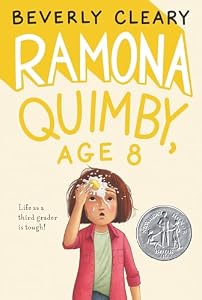 Ramona Quimby, Age 8 by Beverly Cleary — book cover