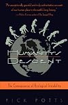 Humanity's Descent: The Consequences of Ecological Instability