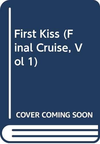 First Kiss
