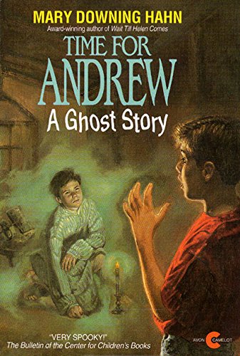 Time for Andrew: A Ghost Story