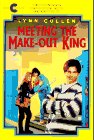 Meeting the Make-Out King book cover