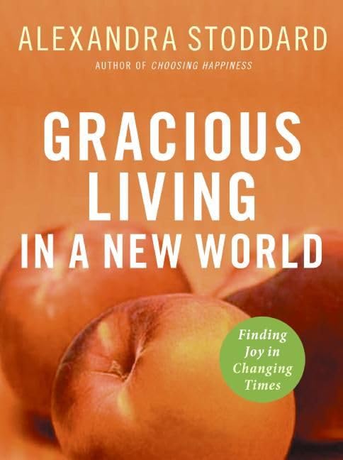 Gracious Living in a New World book cover