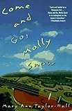 Come and Go, Molly Snow