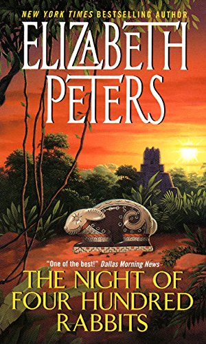 The Night of Four Hundred Rabbits (By: Elizabeth Peters) cover