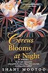 Cereus Blooms at Night