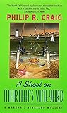 A Shoot On Marthas Vineyard A Marthas Vineyard Mystery