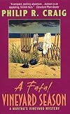 A Fatal Vineyard Season
