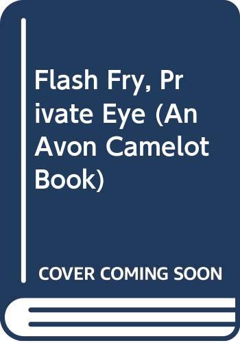 Flash Fry, Private Eye (By: Tim Schoch) cover