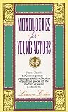 Monologues For Young Actors
