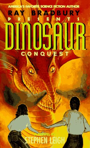 Dinosaur Conquest (By: Stephen Leigh) cover