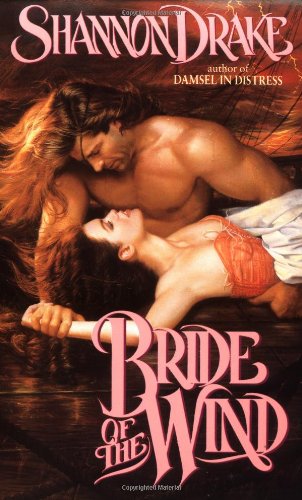 Bride of the Wind (As: Shannon Drake) cover