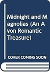 Midnight and Magnolias (An Avon Romantic Treasure)