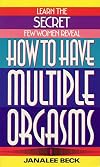 How to Have Multiple Orgasms