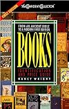 Books: Identification and Price Guide (The Confident Collector)