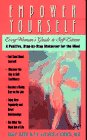 Empower Yourself: Every Woman's Guide to Self-Esteem