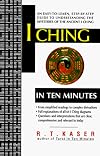 I Ching in Ten Minutes
