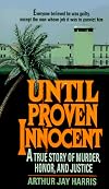 Until Proven Innocent