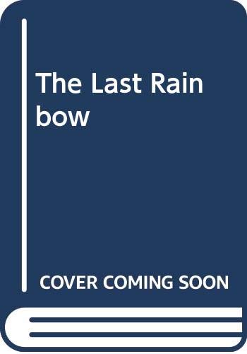 The Last Rainbow book cover